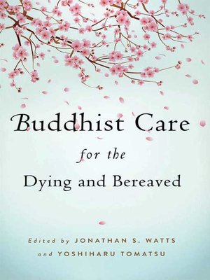 cover image of Buddhist Care for the Dying and Bereaved